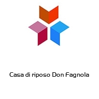 Casa di riposo Don Fagnola