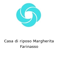 Logo Casa di riposo Margherita Farinasso