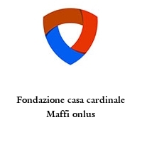 Logo Fondazione casa cardinale Maffi onlus