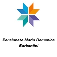 Pensionato Maria Domenica Barbantini