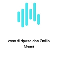 Logo casa di riposo don Emilio Meani