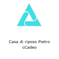 Logo Casa di riposo Pietro cCadeo