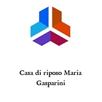 Logo Casa di riposo Maria Gasparini