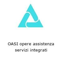 Logo OASI opere assistenza servizi integrati