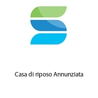 Casa di riposo Annunziata