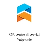 Logo CSA centro di servizi Valgrande