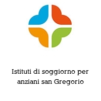 Logo Istituti di soggiorno per anziani san Gregorio