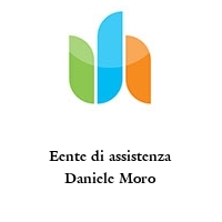 Logo Eente di assistenza Daniele Moro