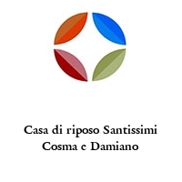 Logo Casa di riposo Santissimi Cosma e Damiano