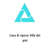 Logo Casa di riposo Villa dei pini