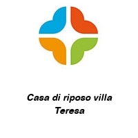 Logo Casa di riposo villa Teresa