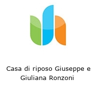 Casa di riposo Giuseppe e Giuliana Ronzoni 