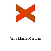 Villa Maria Martina