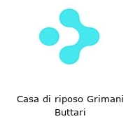 Logo Casa di riposo Grimani Buttari