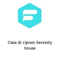 Logo Casa di riposo Serenity house