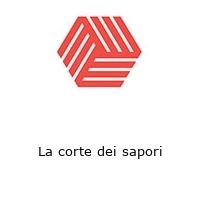 La corte dei sapori