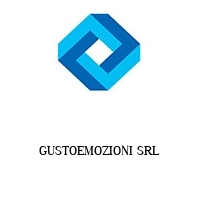 GUSTOEMOZIONI SRL