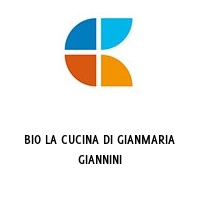 Logo BIO LA CUCINA DI GIANMARIA GIANNINI