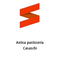 Antica pasticceria Casaschi