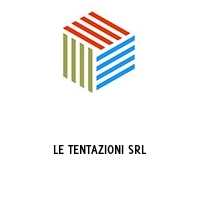 Logo LE TENTAZIONI SRL