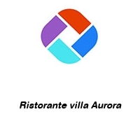 Logo Ristorante villa Aurora