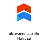 Ristorante Castello Malvezzi