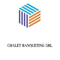 Logo CHALET BANQUETING SRL