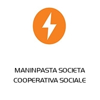 Logo MANINPASTA SOCIETA COOPERATIVA SOCIALE