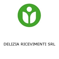 DELIZIA RICEVIMENTI SRL