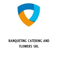 Logo BANQUETING CATERING AND FLOWERS SRL