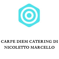 Logo CARPE DIEM CATERING DI NICOLETTO MARCELLO