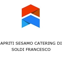 APRITI SESAMO CATERING DI SOLDI FRANCESCO