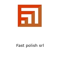 Logo Fast polish srl