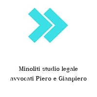 Minoliti studio legale avvocati Piero e Gianpiero