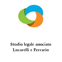 Studio legale associato Lucarelli e Ferrario