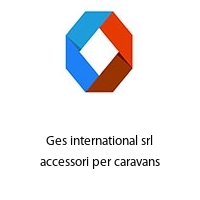 Logo Ges international srl accessori per caravans