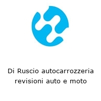 Logo Di Ruscio autocarrozzeria revisioni auto e moto