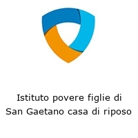 Logo Istituto povere figlie di San Gaetano casa di riposo