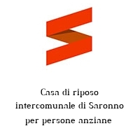 Logo Casa di riposo intercomunale di Saronno per persone anziane 