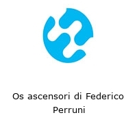 Logo Os ascensori di Federico Perruni