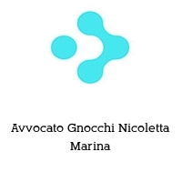 Avvocato Gnocchi Nicoletta Marina