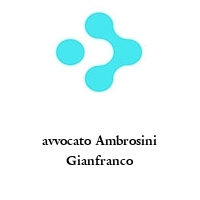 avvocato Ambrosini Gianfranco