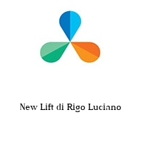 New Lift di Rigo Luciano