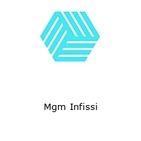 Mgm Infissi