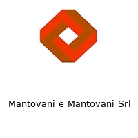 Logo Mantovani e Mantovani Srl