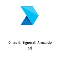 Logo Omas di Signorati Armando Srl
