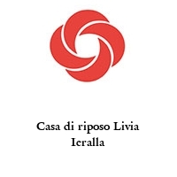 Casa di riposo Livia Ieralla