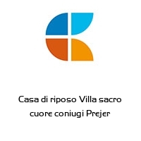 Logo Casa di riposo Villa sacro cuore coniugi Prejer