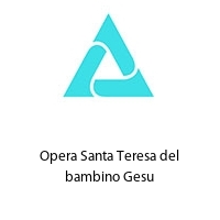 Logo Opera Santa Teresa del bambino Gesu