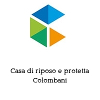 Logo Casa di riposo e protetta Colombani